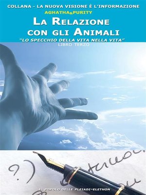 cover image of La relazione con gli animali. Lo specchio della vita nella vita